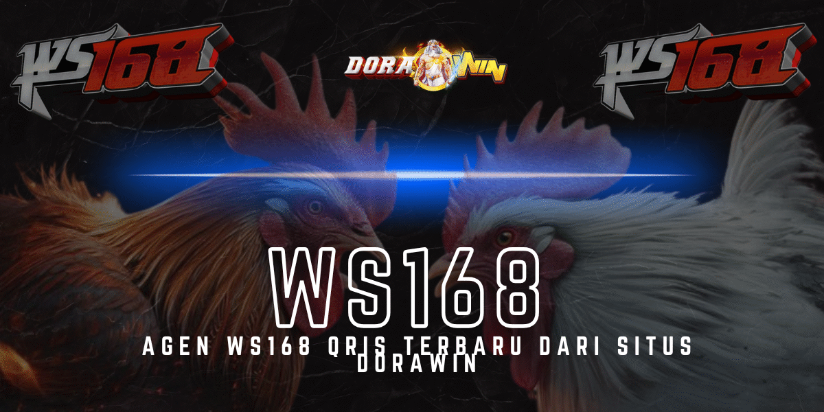 Agen Ws168 Qris Terbaru Dari Situs Dorawin